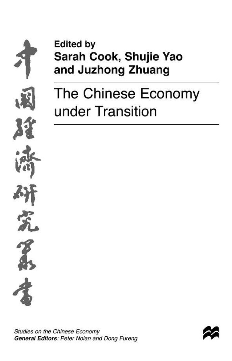 Sarah Cook, Shujie Yao, Juzhong Zhuang - Chinese Economy under Transition, Inbunden