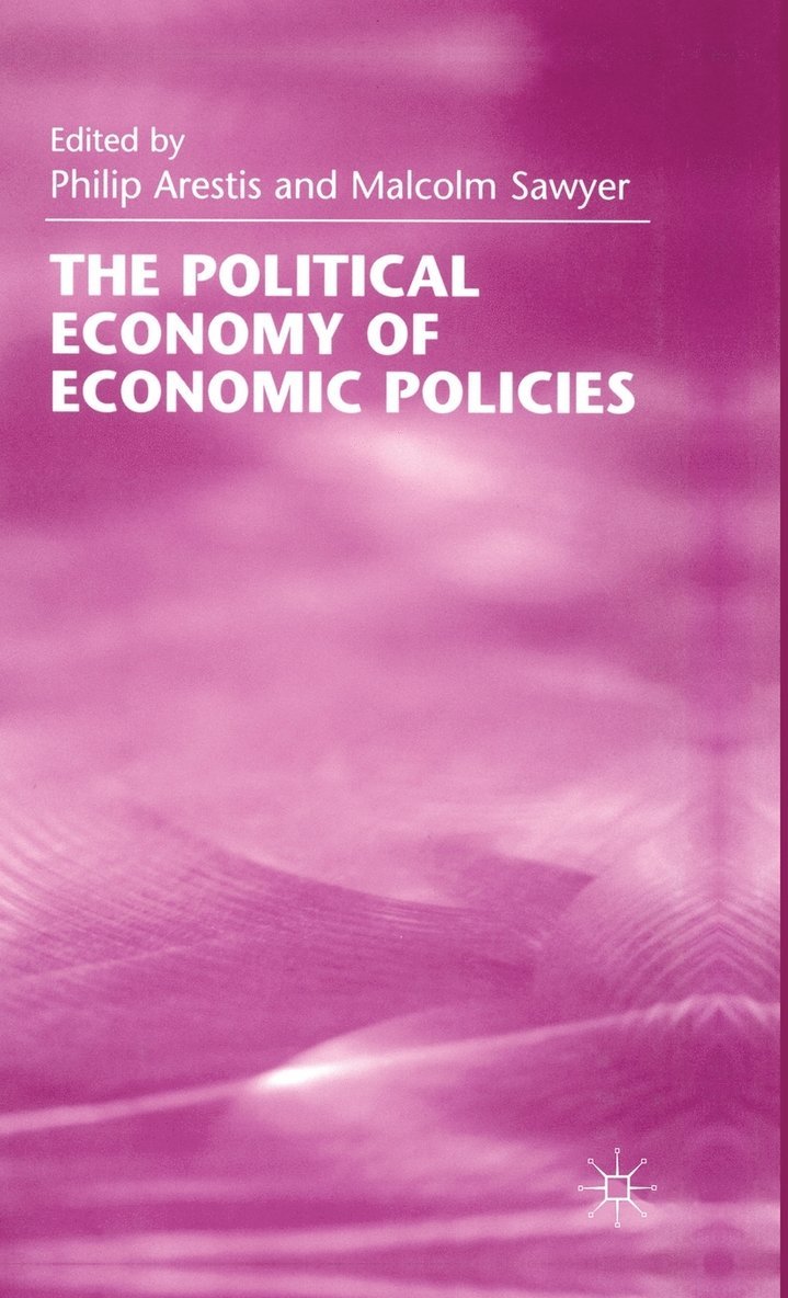 The Political Economy of Economic Policies 1