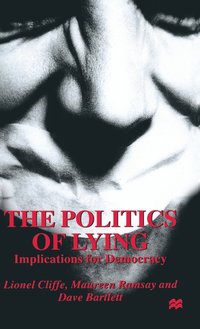 bokomslag The Politics of Lying
