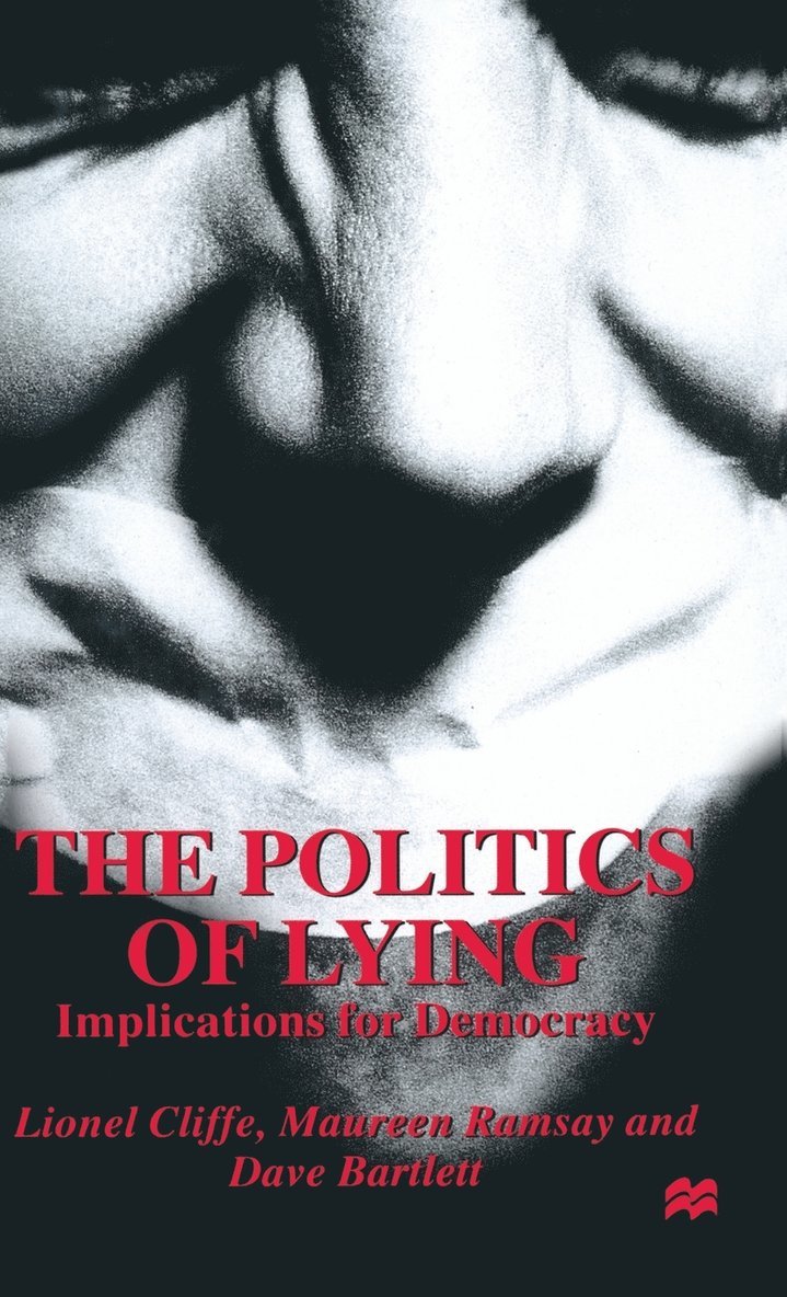 The Politics of Lying 1