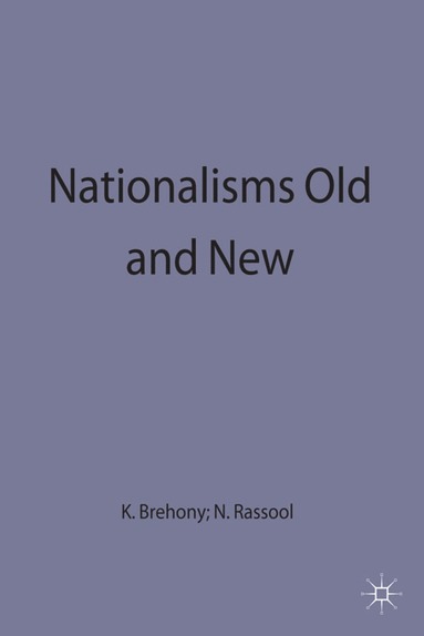 bokomslag Nationalisms Old and New