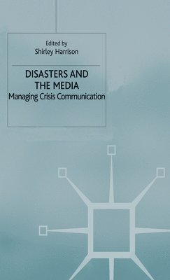 Disasters and the Media 1