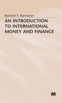 bokomslag An Introduction to International Money and Finance