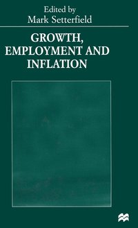 bokomslag Growth, Employment and Inflation