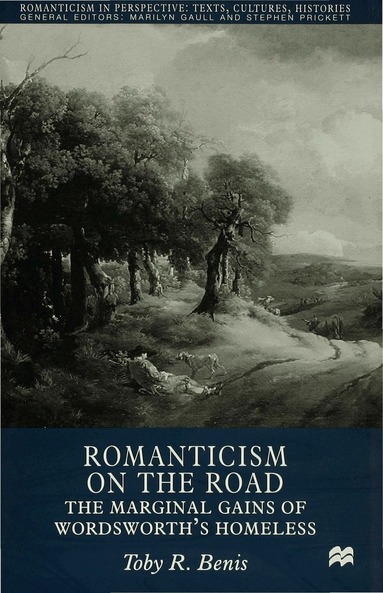 T. Benis - Romanticism on the Road, Inbunden