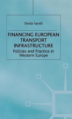 Financing European Transport Infrastructure 1