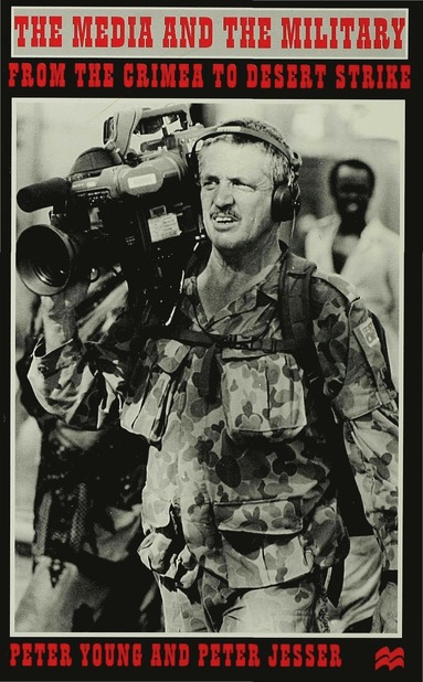 bokomslag Media and the Military