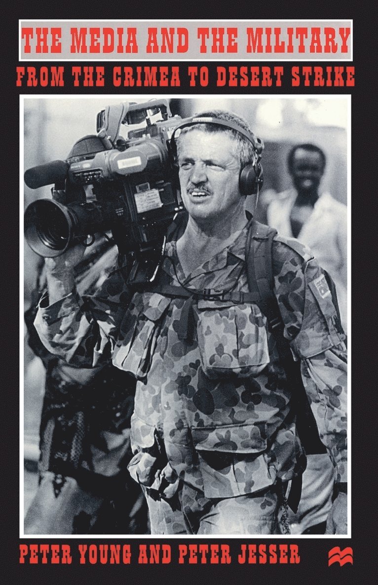 P. Young, P. Jesser - Media and the Military, Häftad