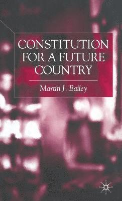 Constitution for a Future Country 1