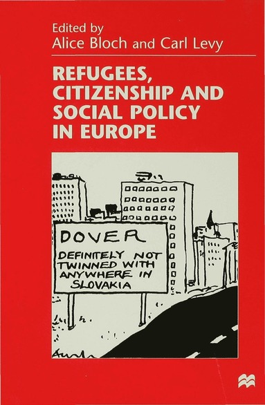 bokomslag Refugees, Citizenship and Social Policy in Europe