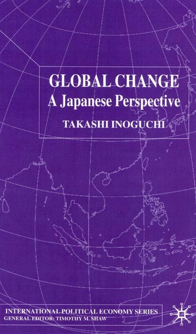 T. Inoguchi - Global Change, Inbunden