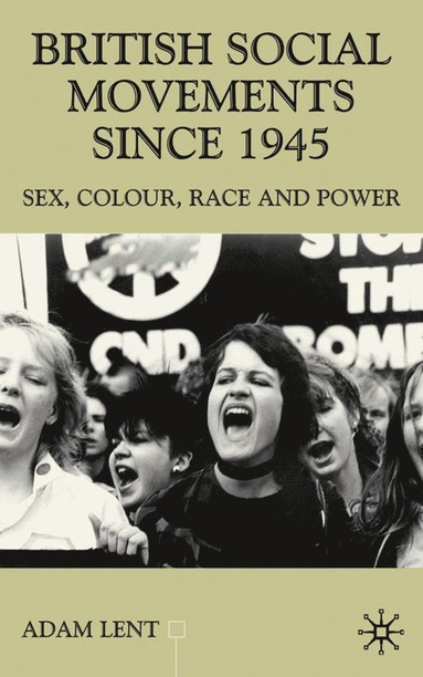 bokomslag British Social Movements since 1945