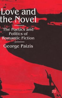 bokomslag Love and the Novel