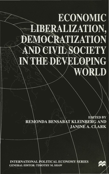 bokomslag Economic Liberalization, Democratization and Civil Society in the Developing World