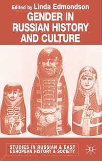 bokomslag Gender in Russian History and Culture