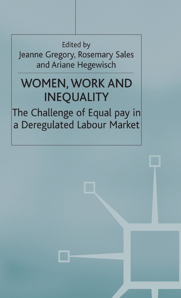Women, Work and Inequality 1