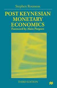 bokomslag Post Keynesian Monetary Economics
