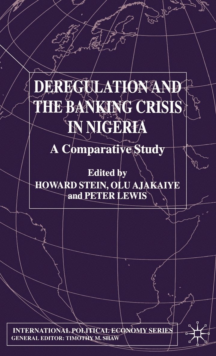 Deregulation and the Banking Crisis in Nigeria 1