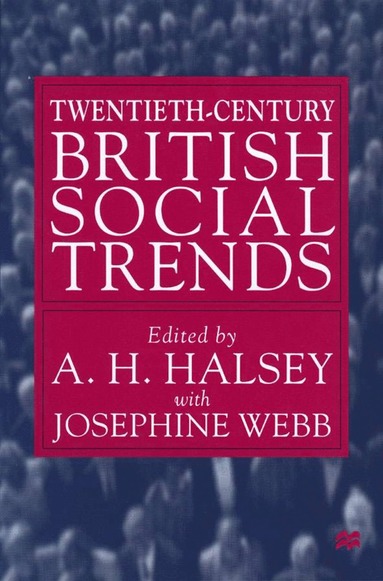 bokomslag Twentieth-Century British Social Trends