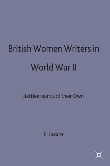 bokomslag British Women Writers of World War II