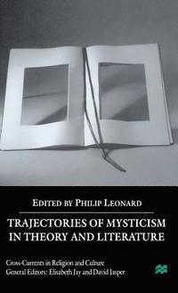 bokomslag Trajectories of Mysticism in Theory and Literature