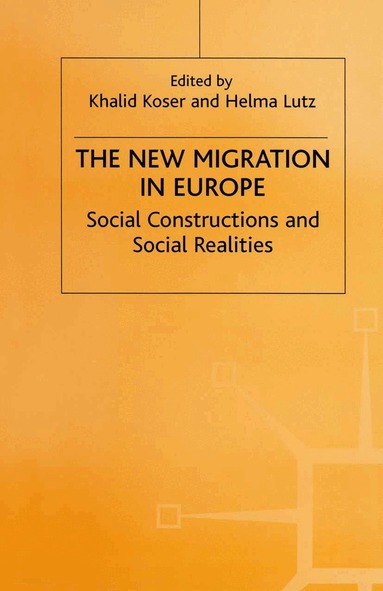 Khalid Koser, Helma Lutz - New Migration in Europe, Häftad