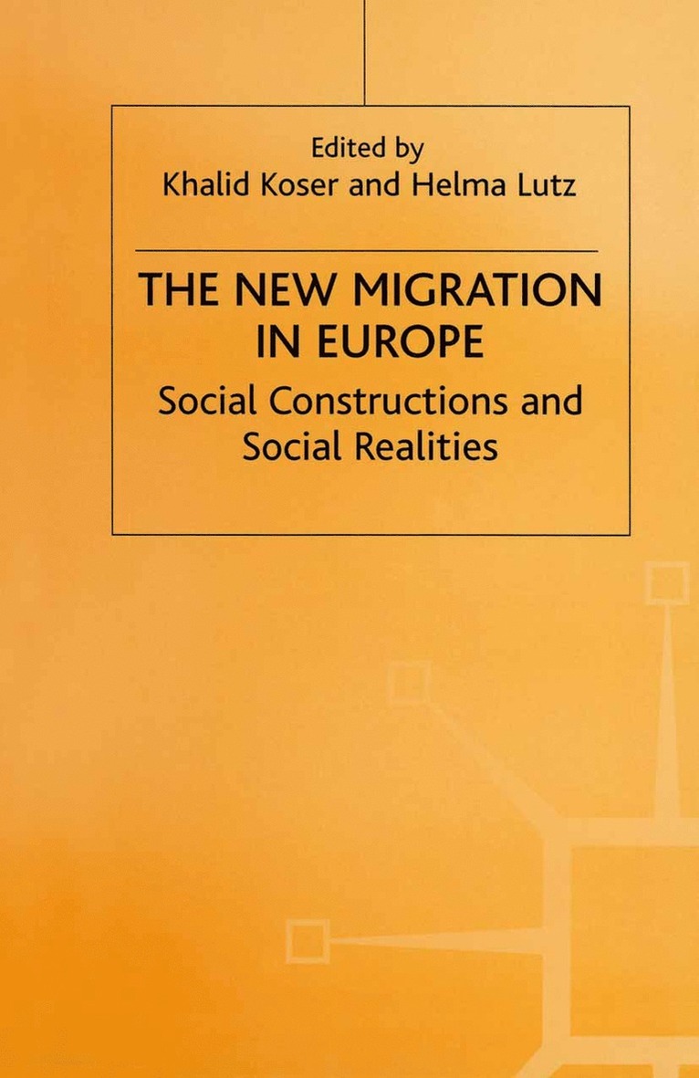 Khalid Koser, Helma Lutz - New Migration in Europe, Häftad