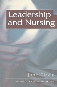 bokomslag Leadership and Nursing