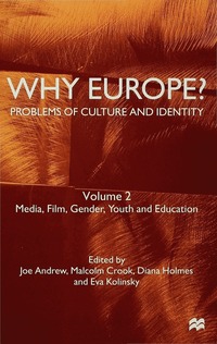 bokomslag Why Europe? Problems of Culture and Identity