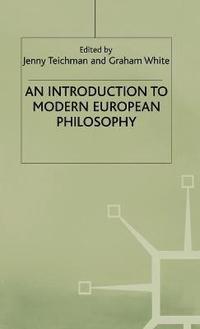 bokomslag An Introduction to Modern European Philosophy