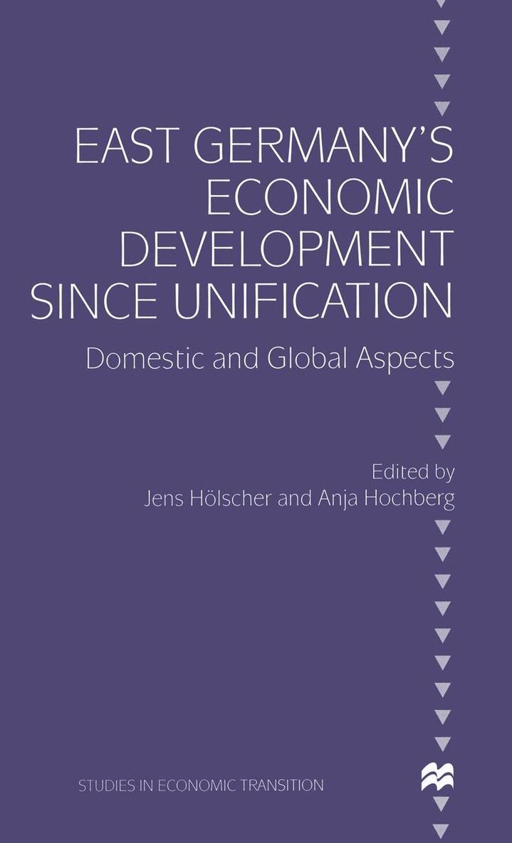 East Germany’s Economic Development since Unification