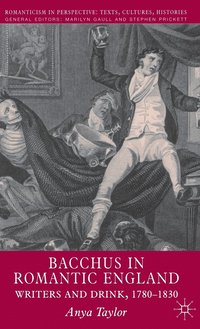 bokomslag Bacchus in Romantic England