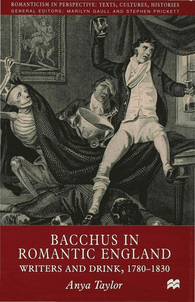 bokomslag Bacchus in Romantic England