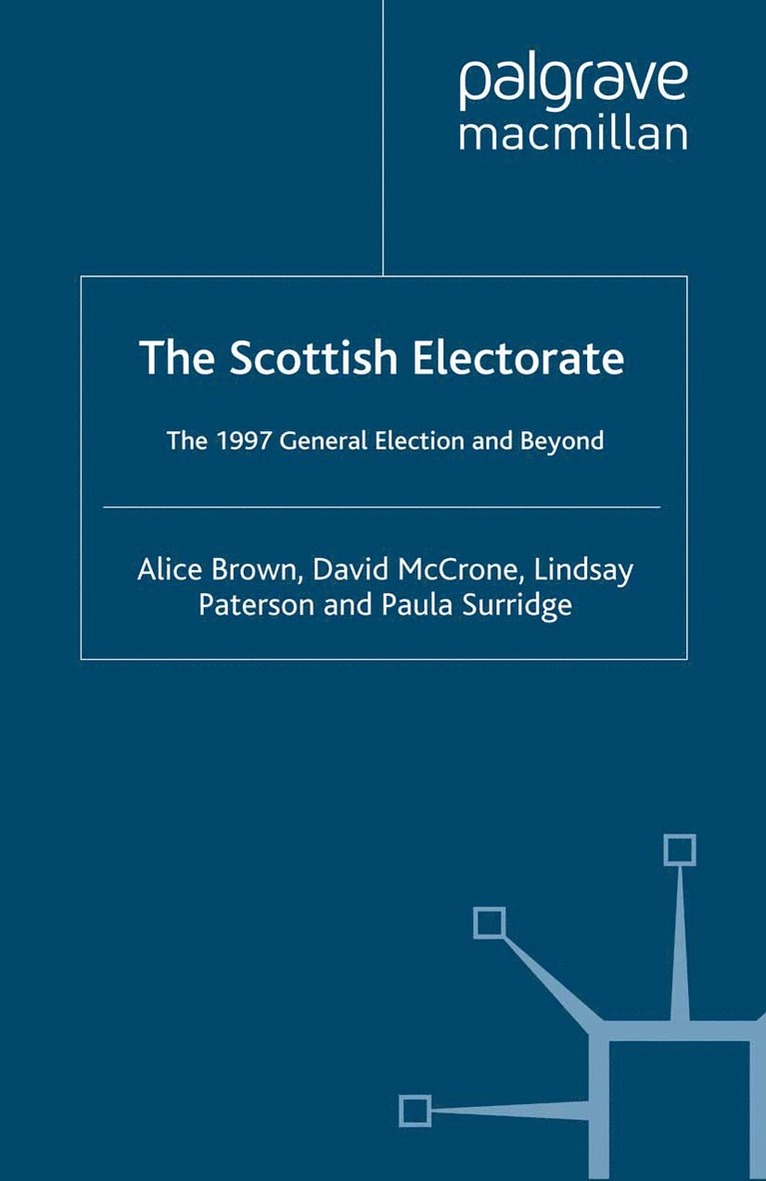 A. Brown, D. McCrone, L. Paterson, Paula Surridge, D. Mccrone - Scottish Electorate, Inbunden