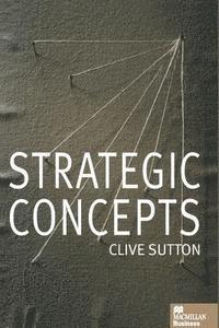 Clive Sutton - Strategic Concepts, Häftad