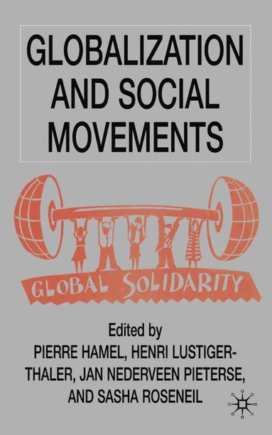 bokomslag Globalization and Social Movements