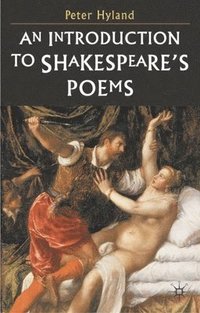 bokomslag An Introduction to Shakespeare's Poems