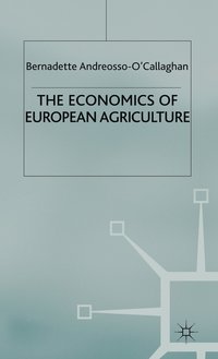 bokomslag The Economics of European Agriculture