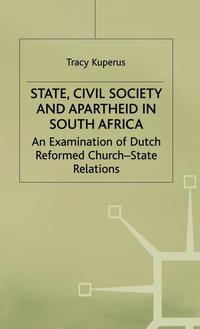 bokomslag State, Civil Society and Apartheid in South Africa