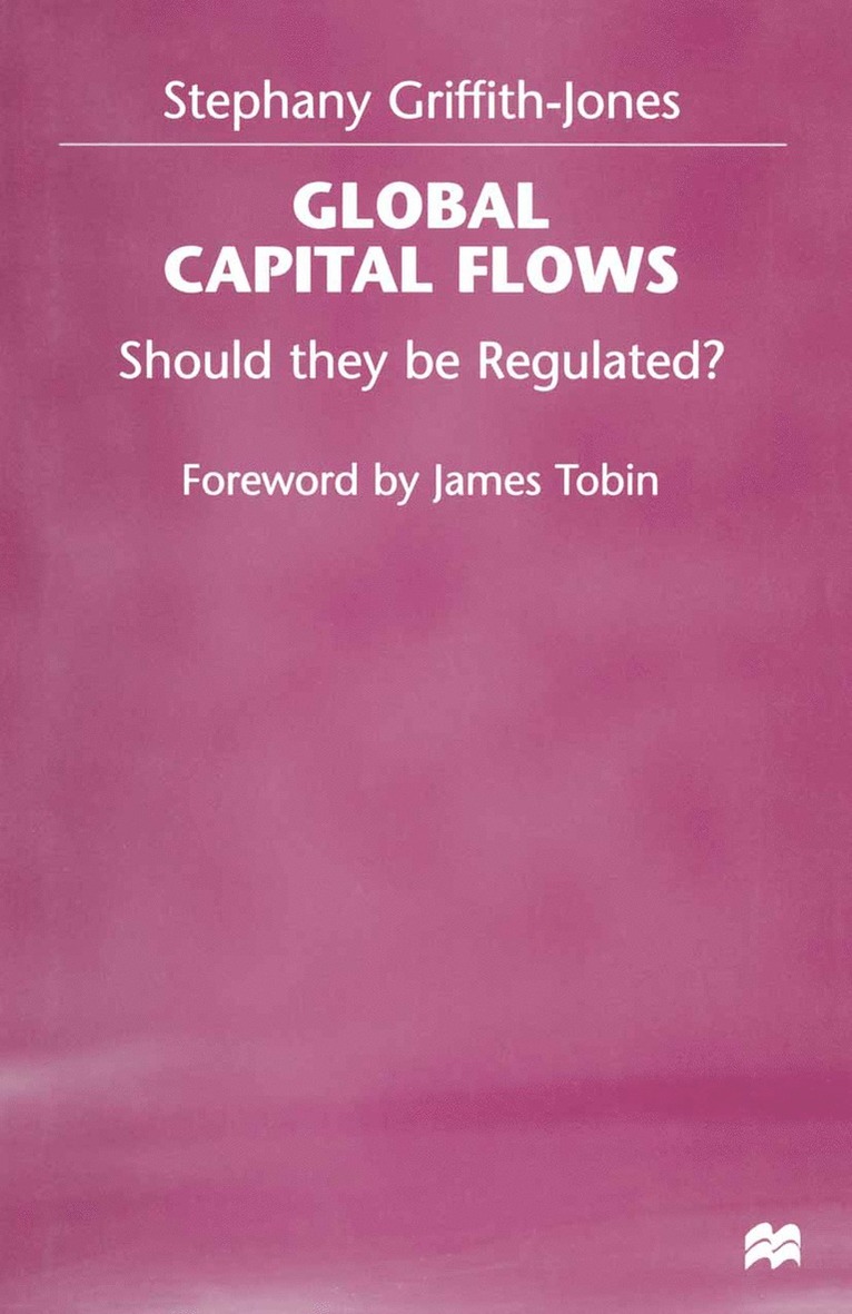 Stephany Griffith-Jones, Stephany (Fellow Griffith-Jones - Global Capital Flows, Inbunden