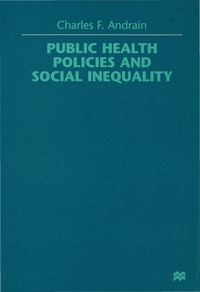 bokomslag Public Health Policies and Social Inequality