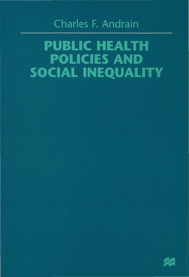 bokomslag Public Health Policies and Social Inequality