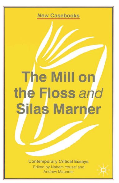 Nahem Yousaf, Andrew Maunder - Mill on the Floss and Silas Marner, Häftad