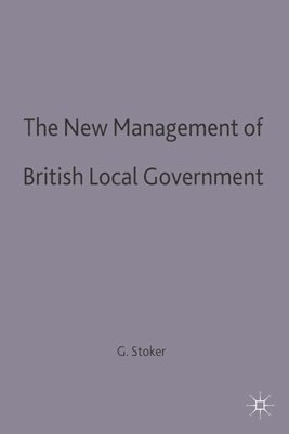 The New Management of British Local Governance 1