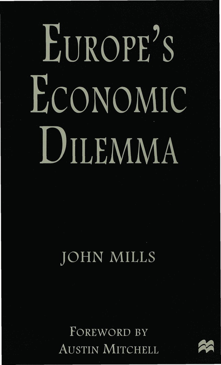Europe's Economic Dilemma
