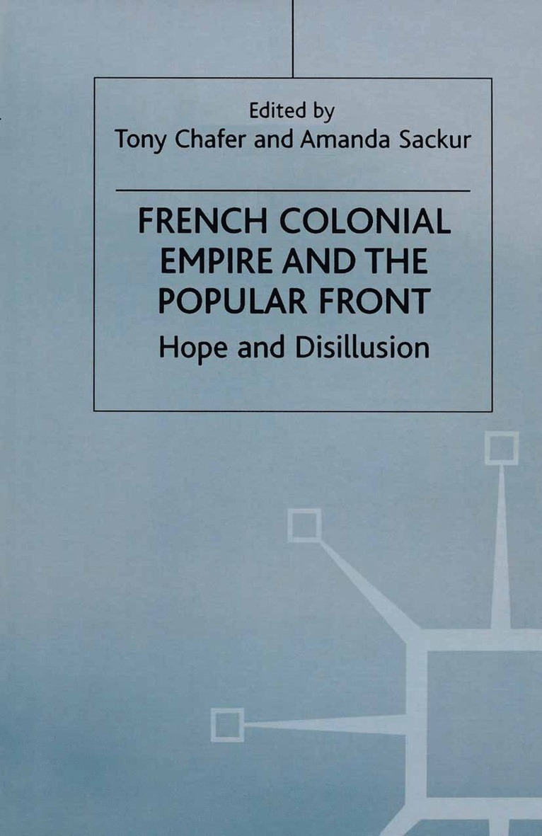 French Colonial Empire and the Popular Front 1