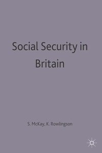 bokomslag Social Security in Britain