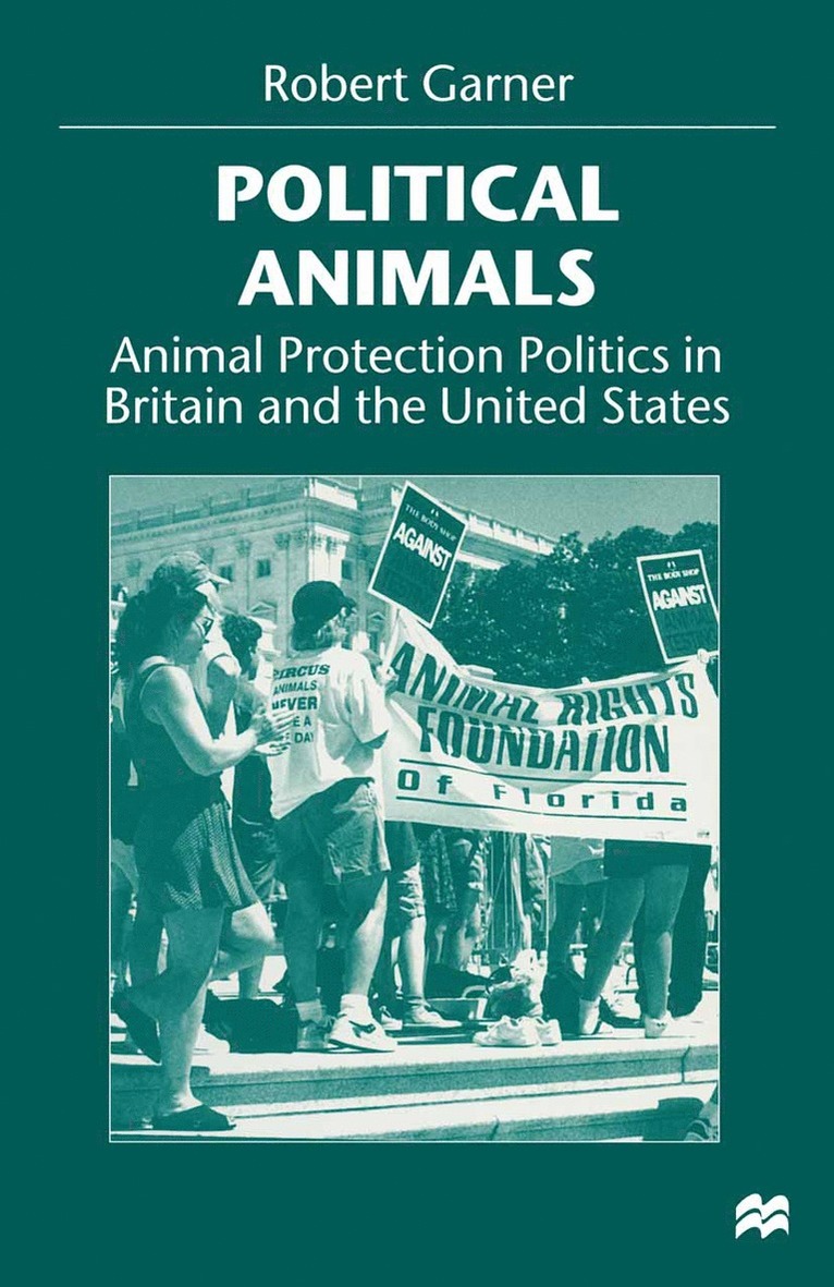 Robert Garner - Political Animals, Häftad