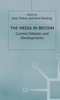 bokomslag The Media in Britain
