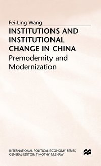 bokomslag Institutions and Institutional Change in China